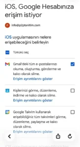 iOS erişim ekranında Gmail seçili, Kişiler ve Google Takvim seçili değil