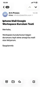 iPhone Mail uygulamasında açılmış Google Workspace kurulum test e-postası