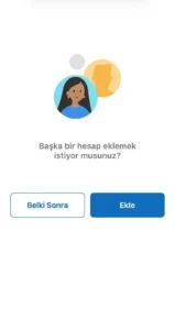 Outlook başka hesap ekleme sorusunda Belki Sonra ve Ekle düğmeleri